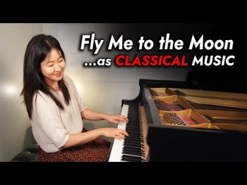 Fly Me to the Moon in the Styles of 6 Classical Composers
